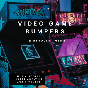 [Study Pack] Video Game Music - Bumpers & Results Theme